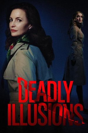 Image Deadly Illusions – Der Film
