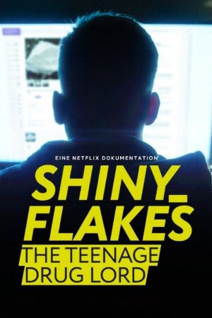 Image Shiny_Flakes: The Teenage Drug Lord – Der Film