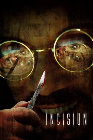 Image Incision - Kleine Einschnitte, große Schmerzen – Der Film