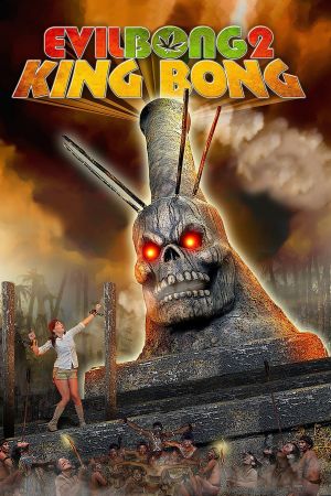 Image Evil Bong 2: King Bong – Der Film