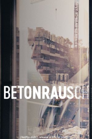 Image Betonrausch – Der Film