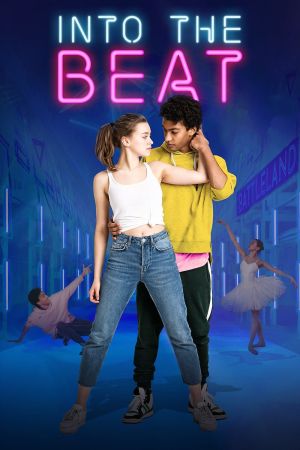 Image Into the Beat - Dein Herz tanzt – Der Film