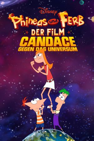 Image Phineas und Ferb – Der Film: Candace gegen das Universum – Der Film