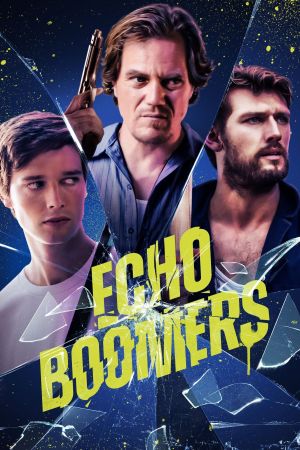 Image Echo Boomers – Der Film