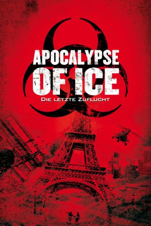 Image Apocalypse of Ice - Die letzte Zuflucht – Der Film