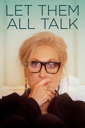 Image Let Them All Talk – Der Film