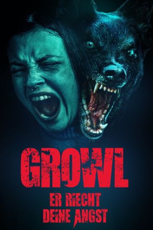 Image Growl - Er riecht deine Angst – Der Film