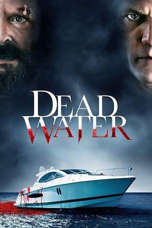 Image Dead Water – Der Film