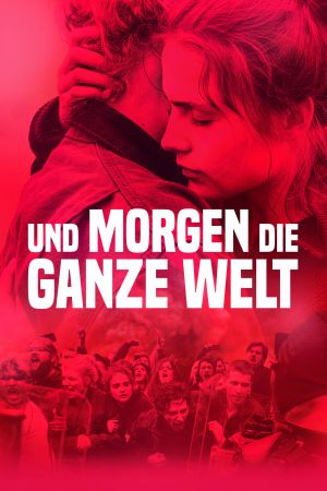 Image Und morgen die ganze Welt – Der Film