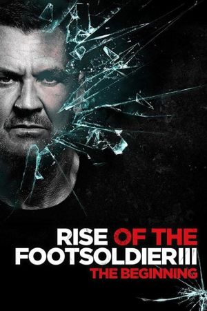 Image Rise of the Footsoldier - Die Pat Tate Story – Der Film
