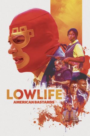 Image Lowlife – American Bastards – Der Film
