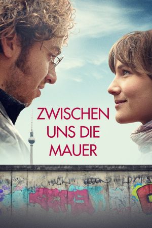 Image Zwischen uns die Mauer – Der Film