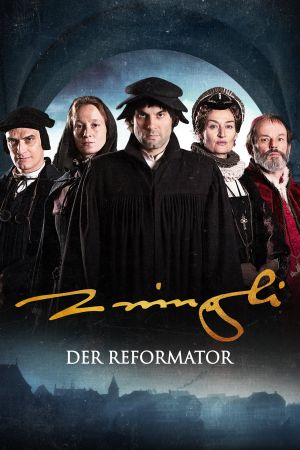 Image Zwingli - Der Reformator – Der Film