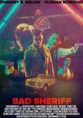 Image Bad Sheriff – Der Film