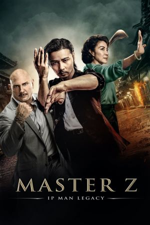 Image Master Z: The Ip Man Legacy – Der Film