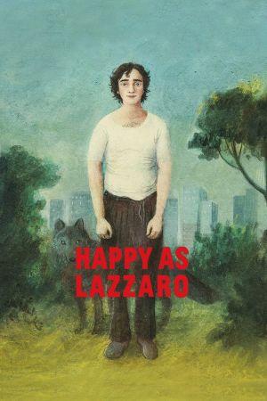 Image Glücklich wie Lazzaro – Der Film
