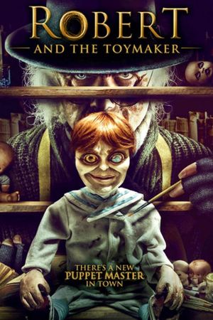 Image Robert 3 - The Toymaker – Der Film