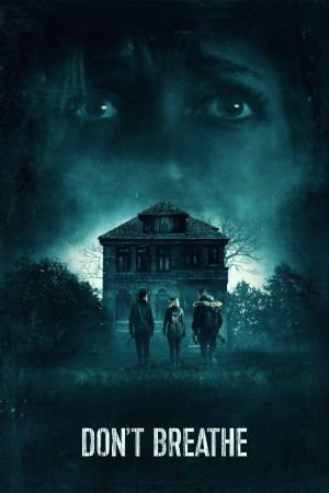 Image Don't Breathe – Der Film