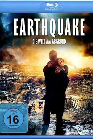 Image Earthquake - Die Welt am Abgrund – Der Film