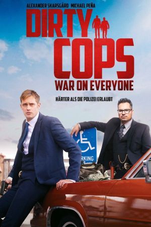 Image Dirty Cops - War on Everyone – Der Film