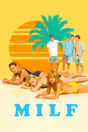 Image MILF - Ferien mit Happy End – Der Film