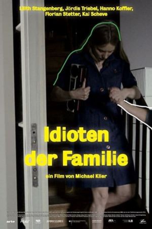 Image Idioten der Familie – Der Film