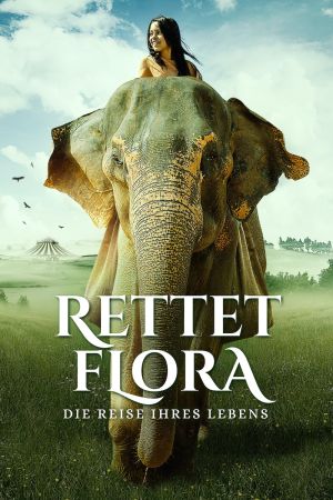 Image Rettet Flora – Der Film