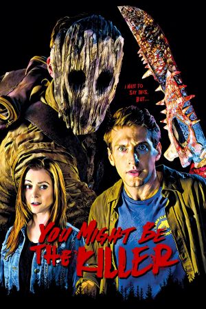 Image You Might Be the Killer – Der Film