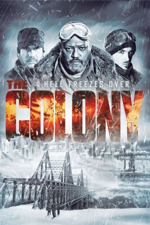 Image The Colony - Hell Freezes Over – Der Film