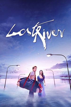 Image Lost River – Der Film
