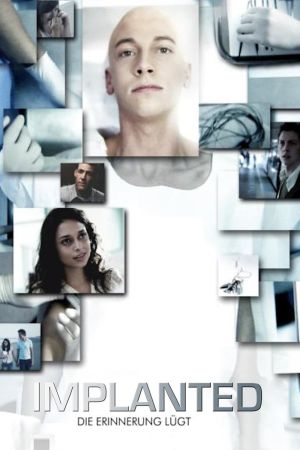 Image Implanted - Die Erinnerung lügt – Der Film