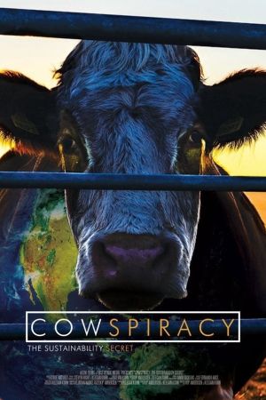 Image Cowspiracy - Das Geheimnis der Nachhaltigkeit – Der Film
