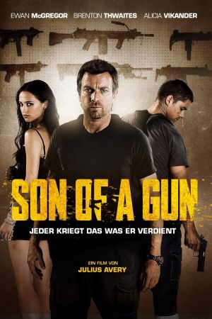 Image Son of a Gun - Jeder kriegt das was er verdient – Der Film