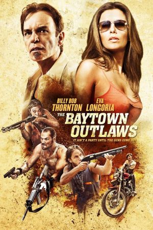 Image The Baytown Outlaws – Der Film