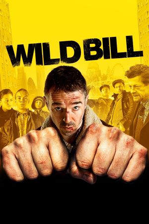 Image Wild Bill - Vom Leben beschissen! – Der Film
