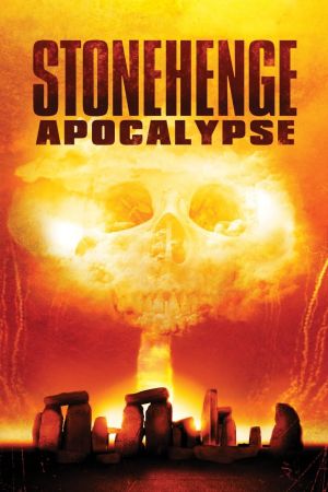 Image Stonehenge Apocalypse – Der Film