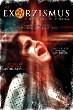 Image Der Exorzismus der Anneliese M. – Der Film