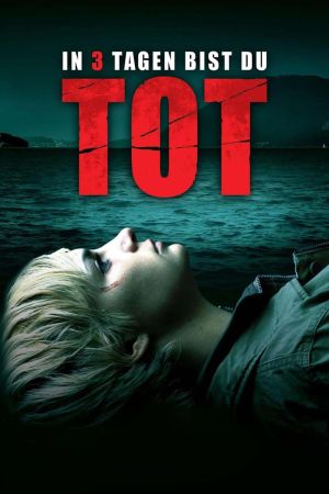 Image In 3 Tagen bist du tot – Der Film