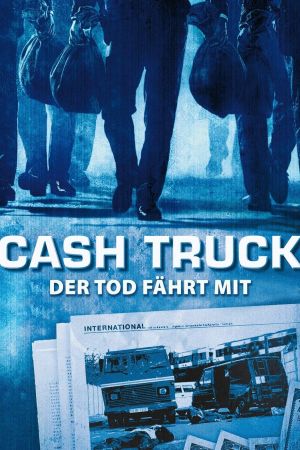 Image Cash Truck - Der Tod fährt mit – Der Film
