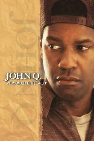 Image John Q. - Verzweifelte Wut – Der Film