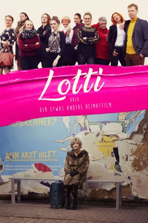 Image Lotti oder der etwas andere Heimatfilm – Der Film