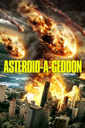Image Asteroid-A-Geddon: Der Untergang naht – Der Film