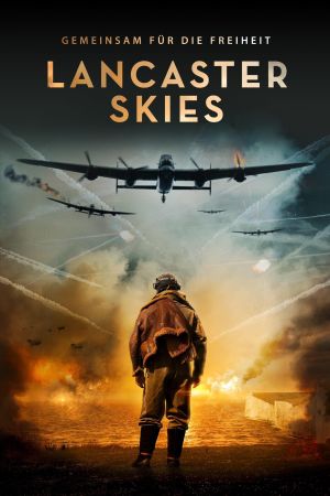 Image Lancaster Skies - Gemeinsam für die Freiheit – Der Film