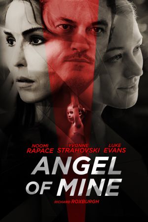 Image Angel of Mine – Der Film