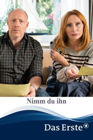 Image Nimm Du ihn – Der Film