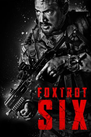 Image Foxtrot Six – Der Film