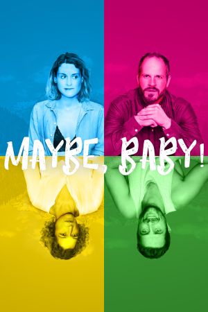 Image Maybe, Baby! – Der Film