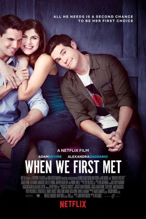 Image When We First Met – Der Film
