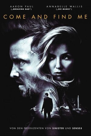Image Come and Find Me – Der Film