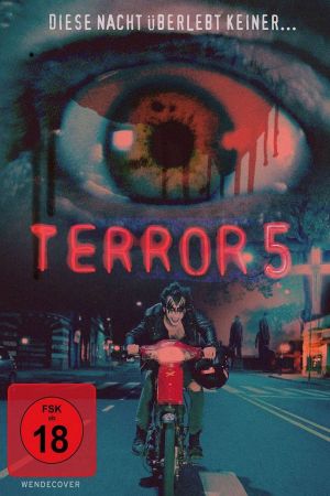 Image Terror 5 - Diese Nacht überlebt keiner – Der Film